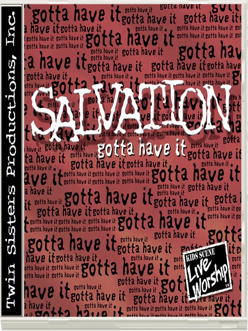 Title details for Salvation - Gotta Have It by Twin Sisters Productions - Available